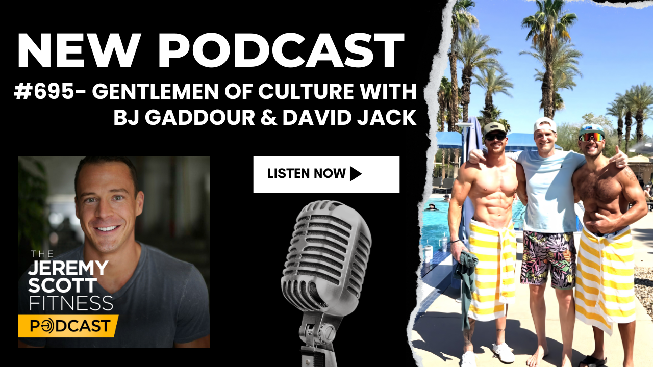 ウエイトトレーニング Jagwer David Ep 695 Gentlemen of Culture with BJ Gaddour & David Jack | Jeremy